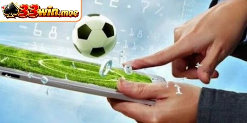 Hãy chọn kèo theo thế mạnh khi tham gia